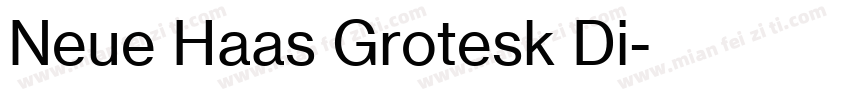 Neue Haas Grotesk Di字体转换
